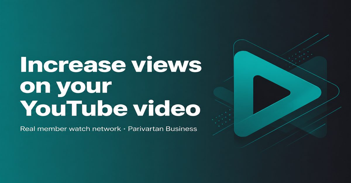 Boost YouTube Views